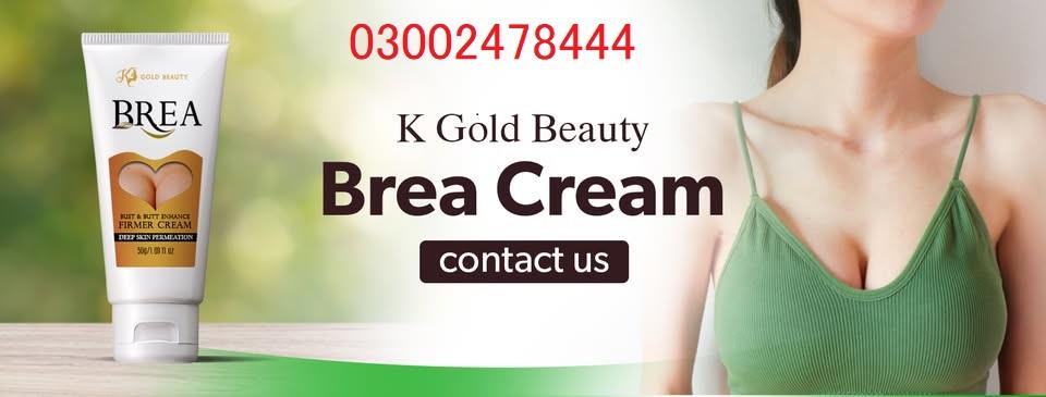 Brea By K Gold Beauty Cream In Pakistan - 03002478444