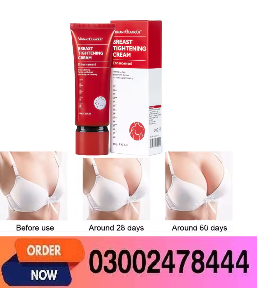 Breast Tightening Cream In Pakistan- 03002478444