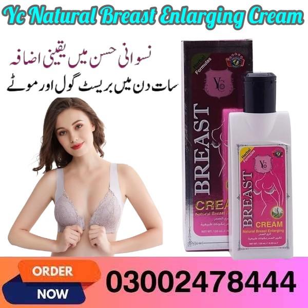 Yc Natural Breast Enlarging Cream In Pakistan- 03002478444