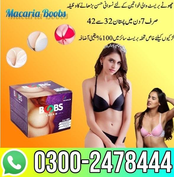 original Macaria Boobs Cream in Pakistan / 03002478444