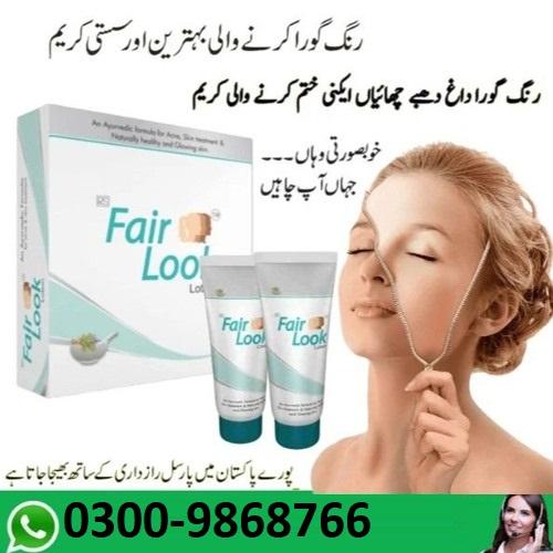 Fair Look Cream In Lahore | 0300-6898766