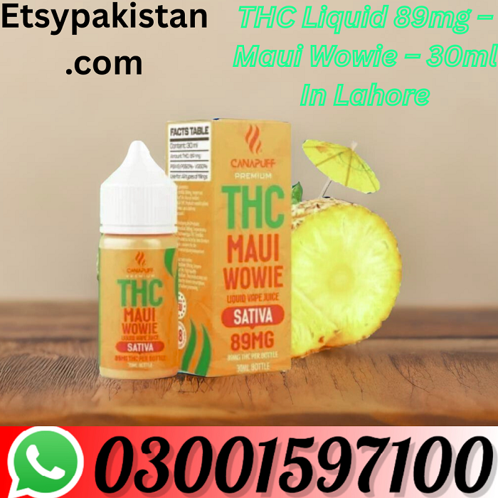 Original THC Liquid 89mg – Maui Wowie – 30ml In Lahore | 03001597100
