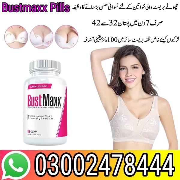 Bustmaxx Pills in Pakistan - 03002478444
