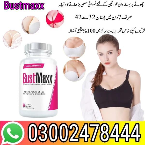 Bustmaxx Pills in Pakistan - 03002478444