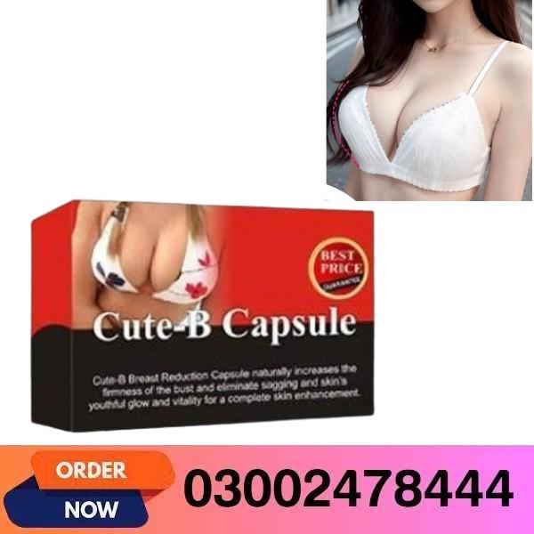 Cute-B Breast Capsule In Pakistan - 03002478444