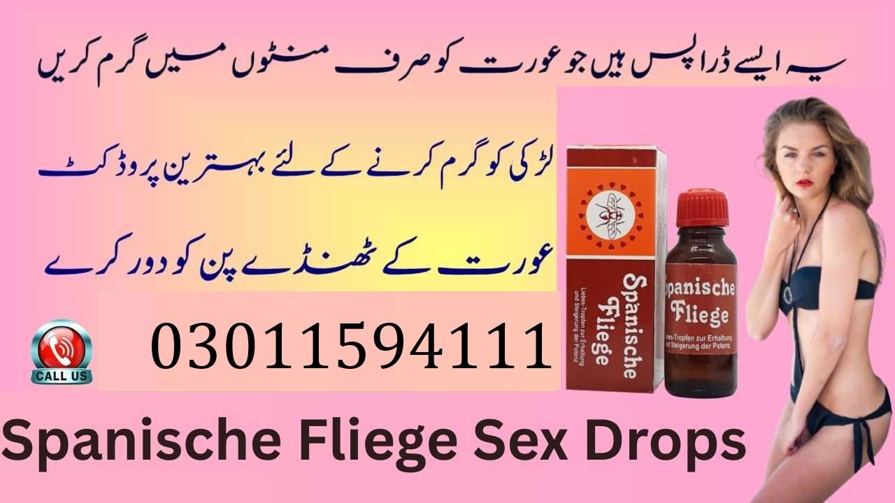 Spanische Fliege Drops in Pakistan - 03011594111
