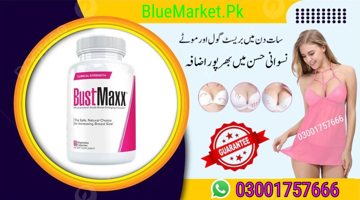 Buy Now Bustmaxx Pills In Karachi - 03001757666