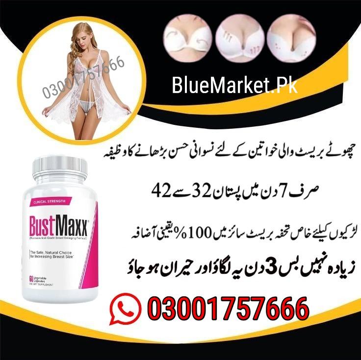 Buy Now Bustmaxx Pills In Karachi - 03001757666