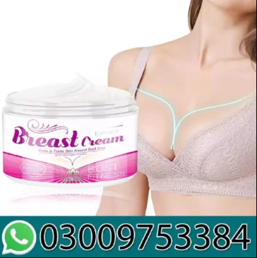 New Arrival Natural Organic Big Boobs Cream Fast Naturaful Breast in Pakistan 03009753384