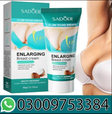 Sadoer Enlarging Breast Rawalpindi In 03009753384