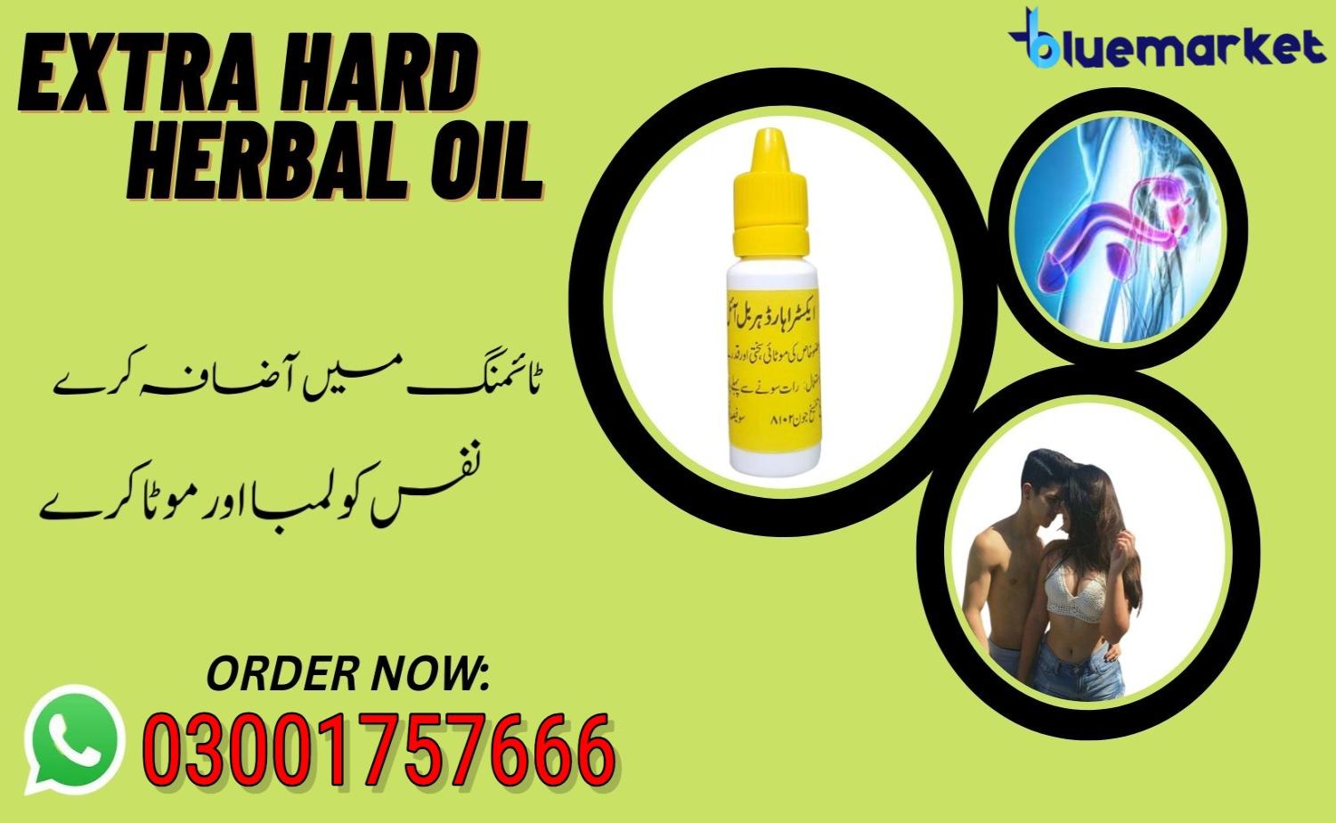 Extra Hard Herbal Oil In Pakistan - 03001757666