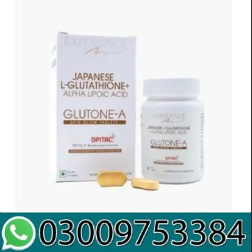 Glutone-A | Japanese Glutathione Tablets for Skin Whitening In Pakistan 03009753384