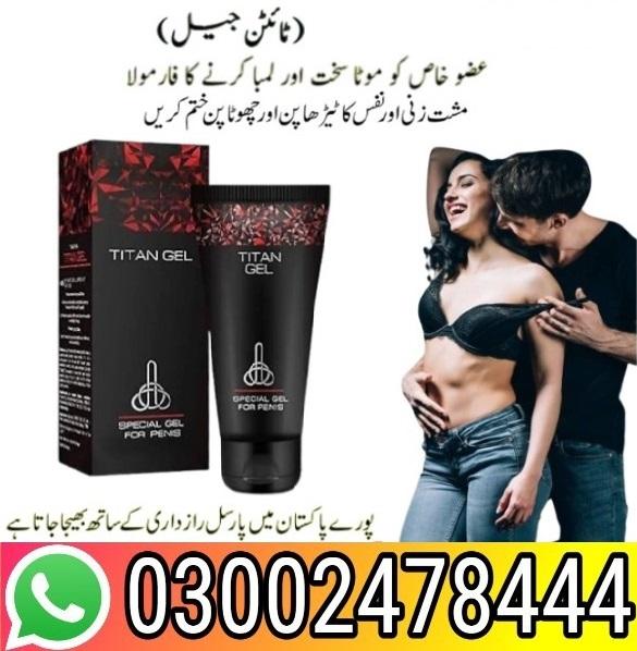 Titan Gel in Pakistan - 03002478444