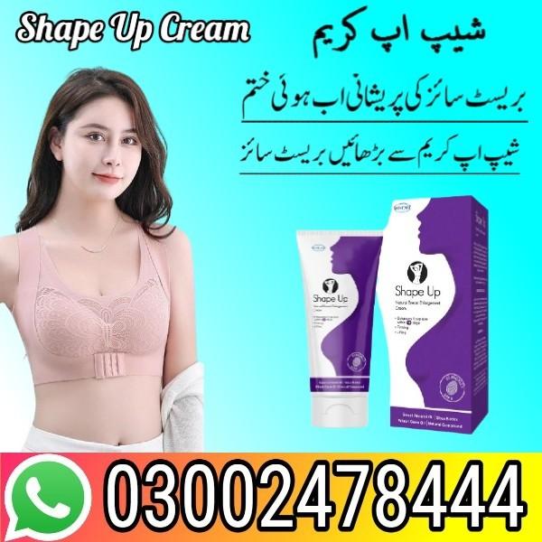 Shape Up Cream in Pakistan - 03002478444