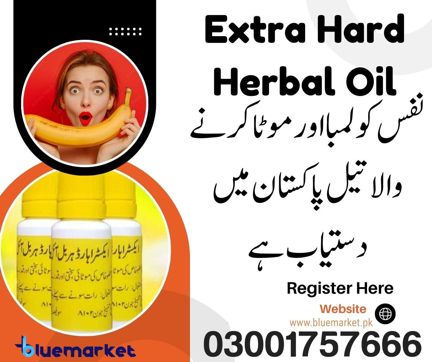 Extra Hard Herbal Oil In Pakistan - 030017576666
