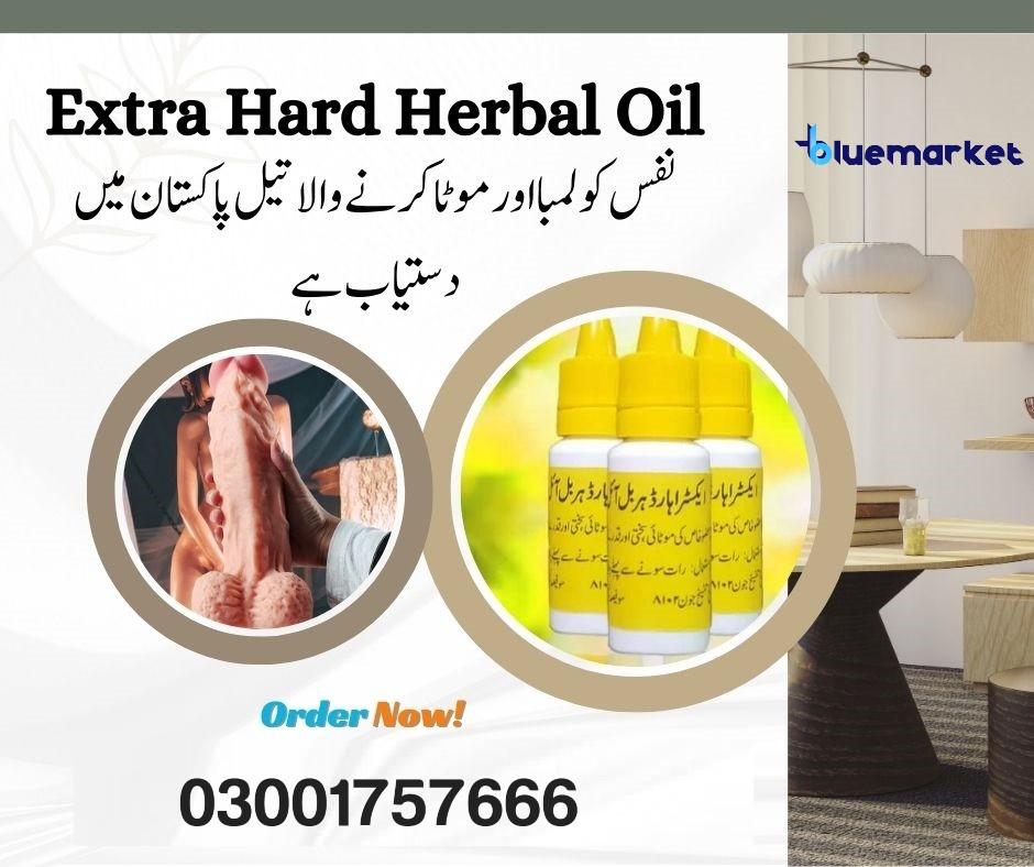 Online Buy Extra Hard Herbal Oil In Karachi - 030017576666