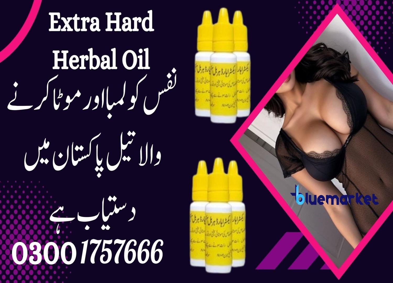Online Buy Extra Hard Herbal Oil In Karachi - 030017576666