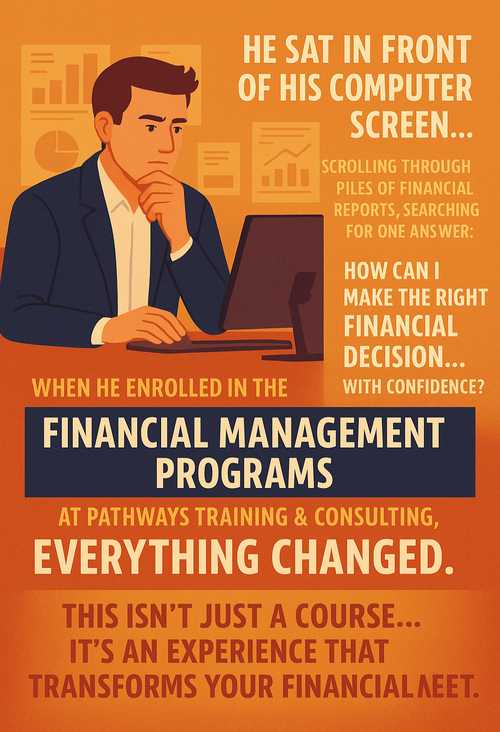 enrolled in the Financial Management Programs
