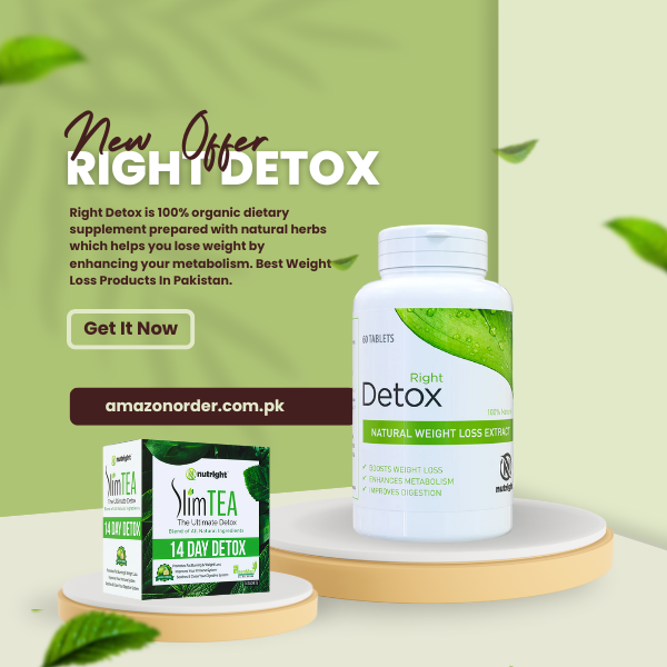 Right Detox Tablets Price In Islamabad | 03000126971