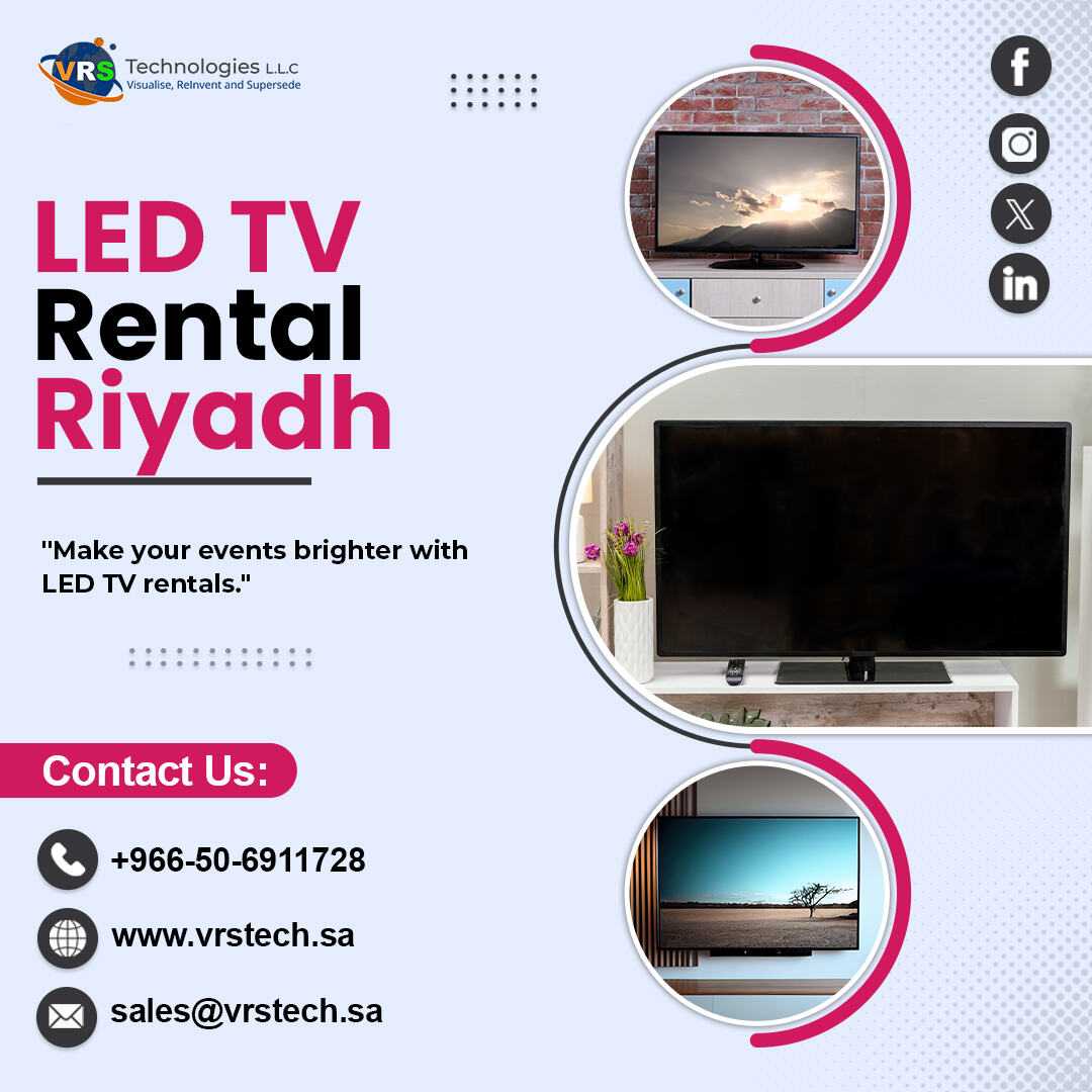 Key Benefits of LED TV Rentals in Riyadh