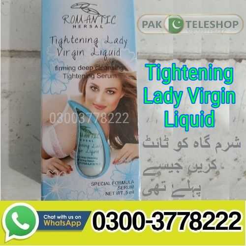 Tightening Lady Virgin Liquid In Pakistan - 03003778222