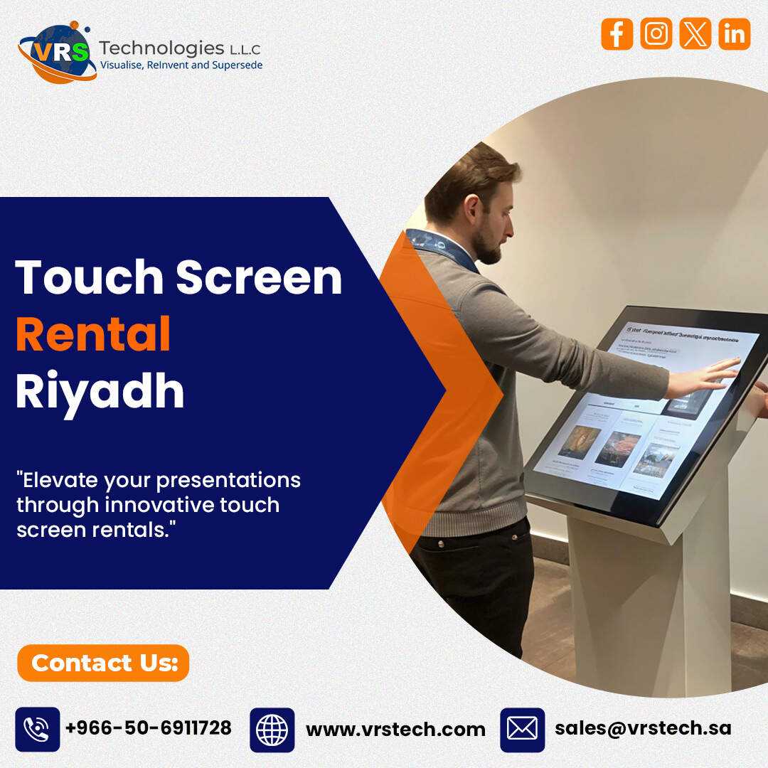 Top benefits of Touch Screen rentals in Riyadh