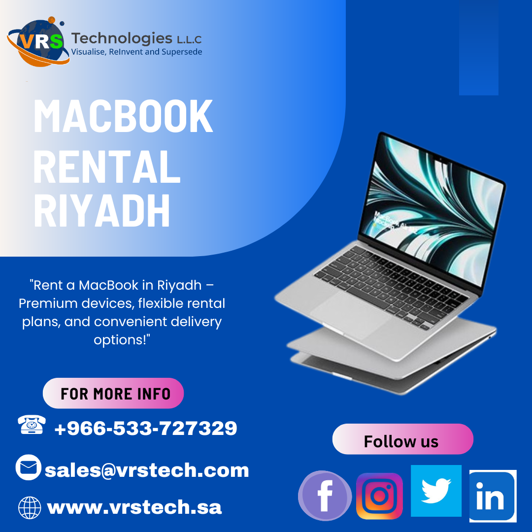 What Makes MacBook Rental in Riyadh Ideal for Professionals